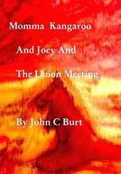 Momma Kangaroo and Joey and The Union