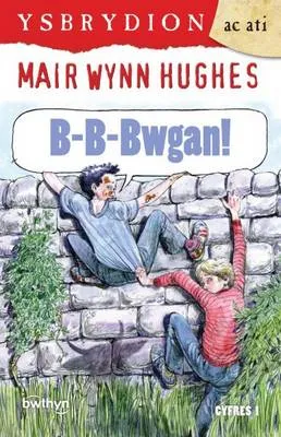 B-B-Bwgan