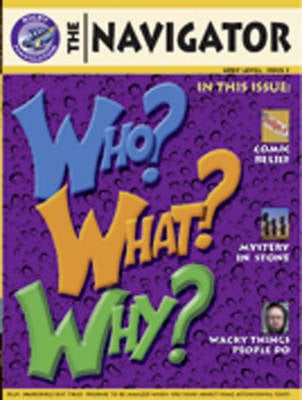 Navigator Non Fiction Year 4 Who Why What Group Reading Pack 09/08