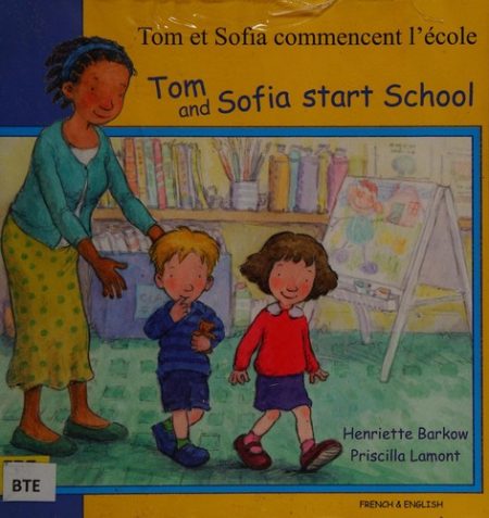 Tom and Sofia Start School in French and English