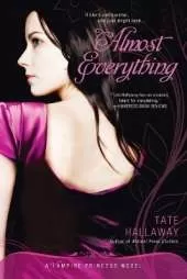 Almost Everything: A Vampire Princess Novel