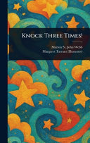 Knock Three Times!
