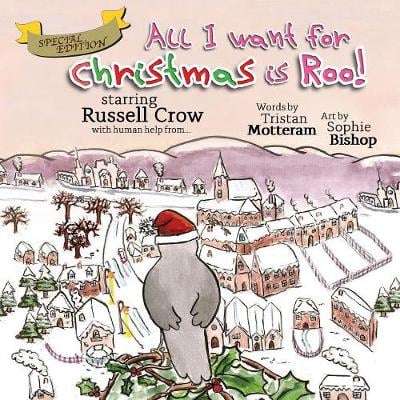 All I want for Christmas is Roo!: (Extended Special Edition)