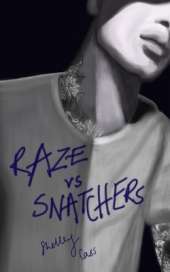 Raze vs Snatchers: Book one in the Raze Warfare series