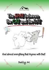 The Spat between the Cat and the Rat and almost everything that rhymes with That