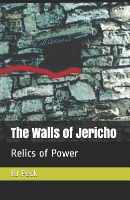 The Walls of Jericho: Relics of power