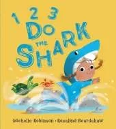 1, 2, 3, Do the Shark