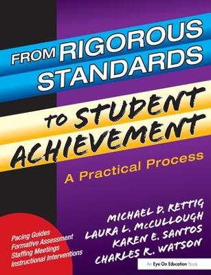 From Rigorous Standards to Student Achievement