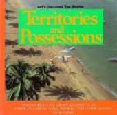 Territories and Possessions: Puerto Rico, U.S.Virgin Islands, Guam, American Samoa, Wake, Midway and Other Islands, Micronesia