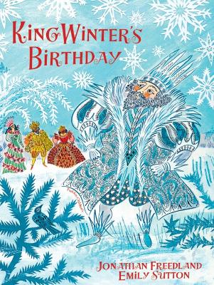 King Winter's Birthday