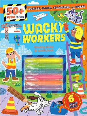 Wacky Workers: Amazing sticker & activity book