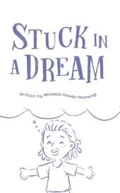 Stuck in a Dream