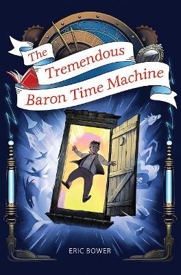 The Tremendous Baron Time Machine Volume 4