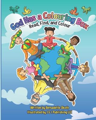 God Has a Colouring Box: Read, Find, and Colour
