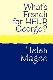 What's French for Help, George?