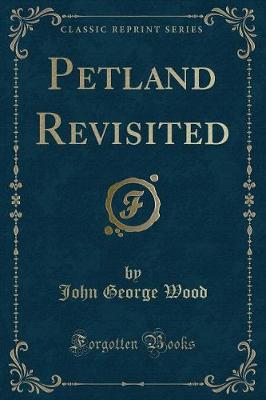 Petland Revisited (Classic Reprint)