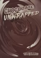 Chocolate Unwrapped