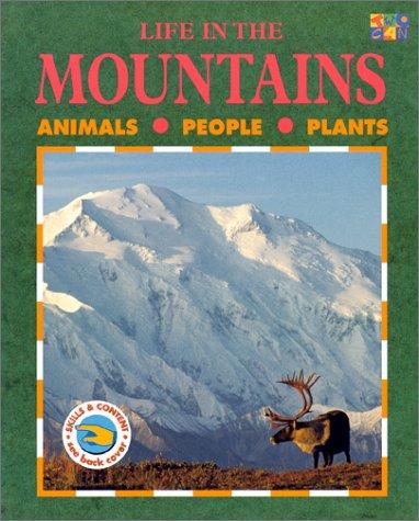 Life in the Mountains