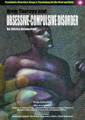 Drug Therapy and Obsessive-Compulsive Disorders
