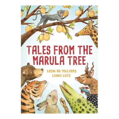Tales from the Marula Tree