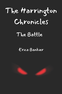 The Harrington Chronicles: The Battle