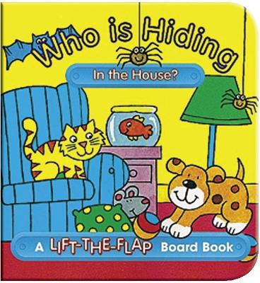 Who is Hiding in the House?