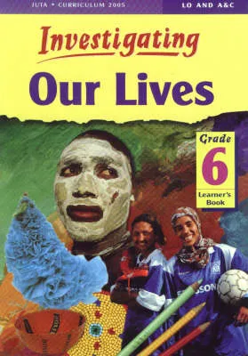 Investigating Our Lives