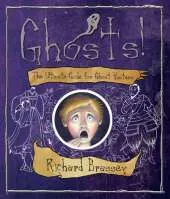 Ghosts: The Ultimate Guide for Ghost Hunters