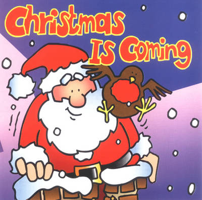Christmas is Coming