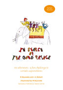 In Search of the Good Prince: An Adventure - A Fun Challenge to Certain Superstitions