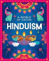 A World of Faiths: Hinduism