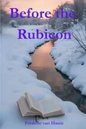 Before the Rubicon