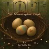 Hope, The Hummingbird Eagle: A Nature-Inspired Children's Book About Family, Courage, and Embracing What Makes You Unique