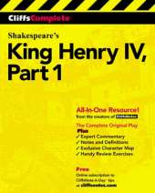 CliffsComplete Shakespeare's King Henry IV, Part 1