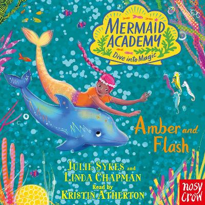 Mermaid Academy: Amber and Flash