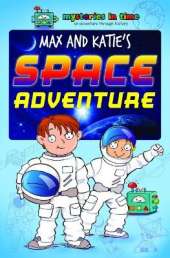 Max and Katie's Space Adventure