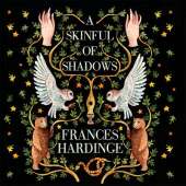A Skinful of Shadows