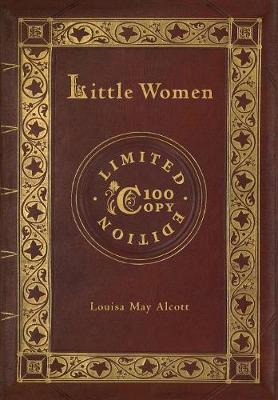 Little Women (100 Copy Limited Edition)