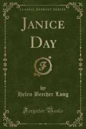 Janice Day (Classic Reprint)