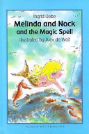 Melinda and Nock and the Magic Spell