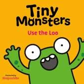 Tiny Monsters Use the Loo