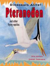 Dinosaurs Alive!: Pteranodon