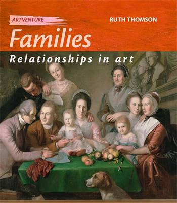 Artventure: Families: Relationships In Art