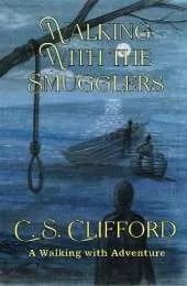 Walking with the Smugglers