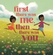 First There Was Me, Then There Was You