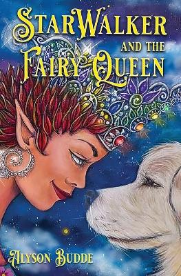 StarWalker and the Fairy Queen