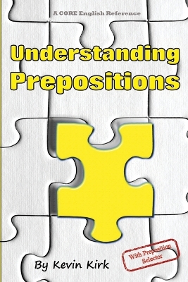 Understanding Prepositions: With preposition selector