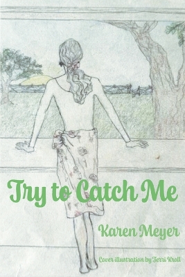 Try to Catch Me