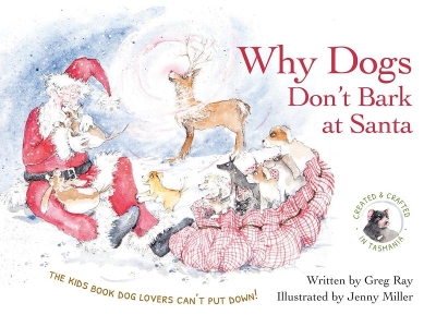 Why Dogs Don't Bark At Santa