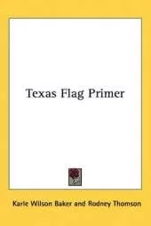 Texas Flag Primer